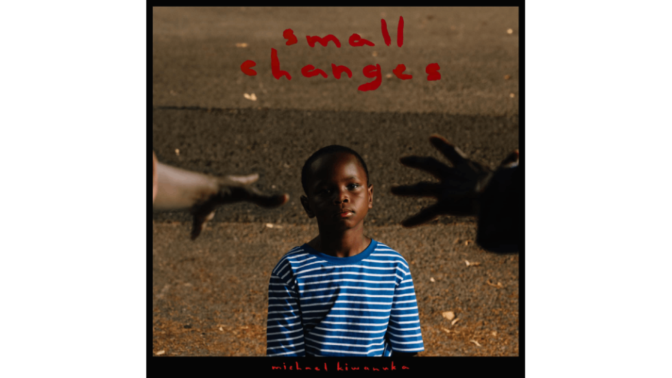 Small Changes - Kiwanuka